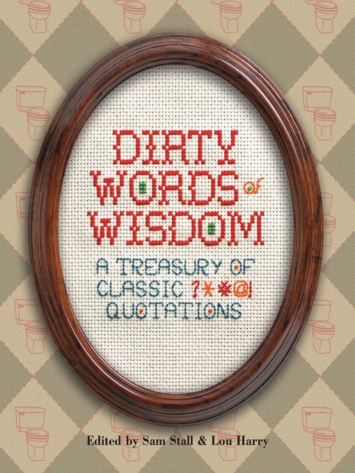 Title details for Dirty Words of Wisdom by Sam Stall - Available